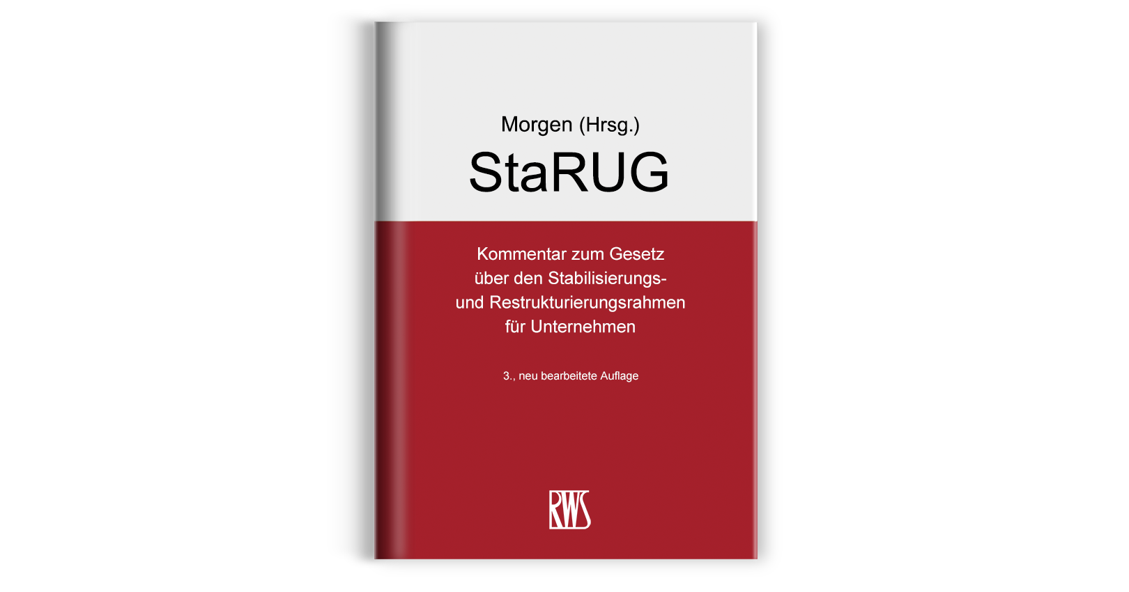 Rws File Mapi StaRUG – Kommentar zum Gesetz über den Stabilisierungs- und ...